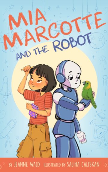 Mia Marcotte and the Robot